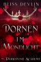 [Darkstone Academy 03] • Dornen im Mondlicht